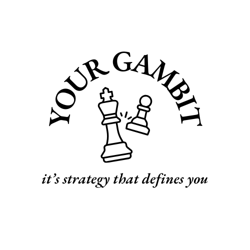 Your Gambit